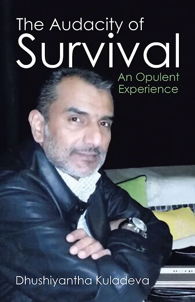 The Audacity of Survival: An Opulent Experience