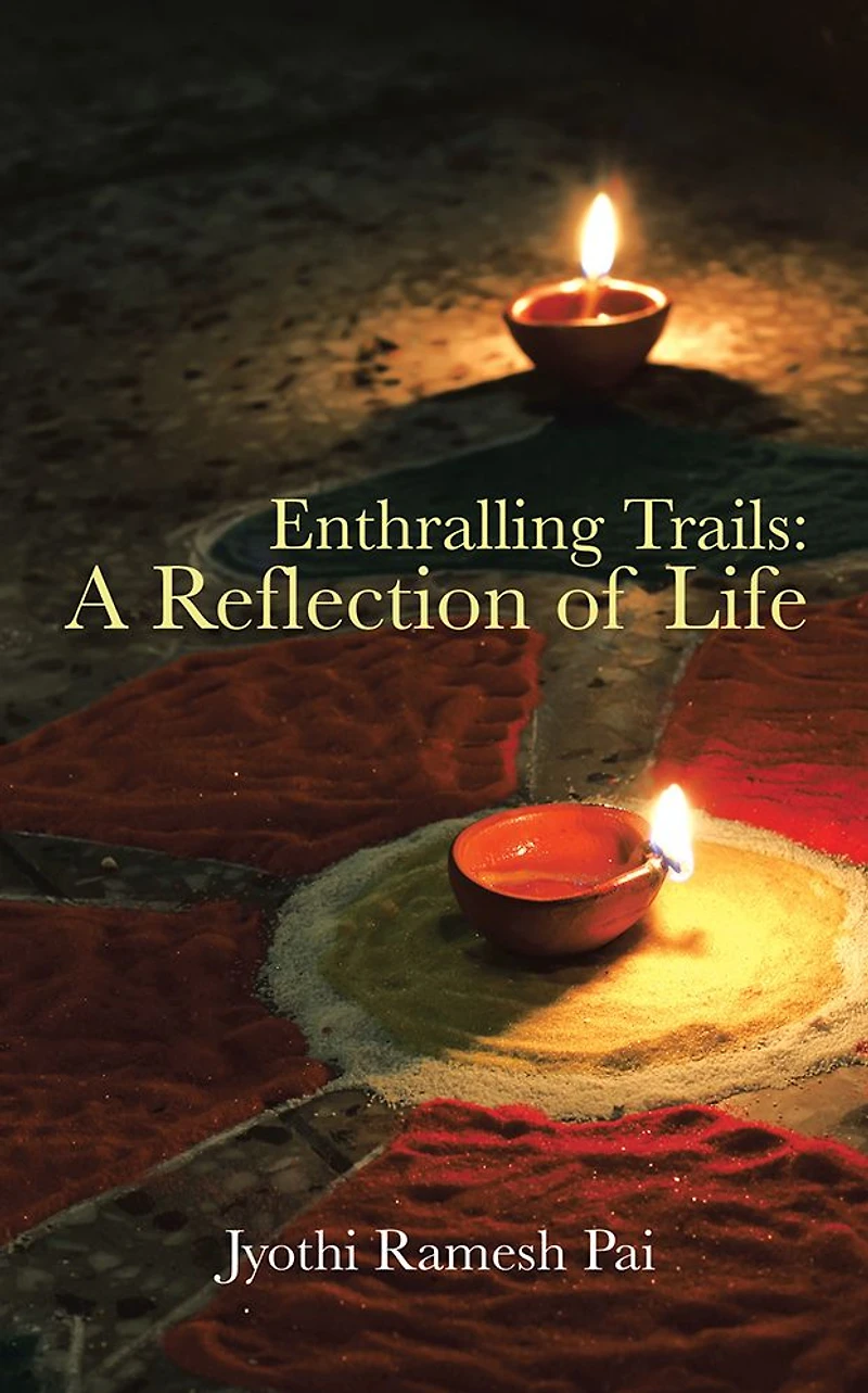 Enthralling Trails: A Reflection of Life