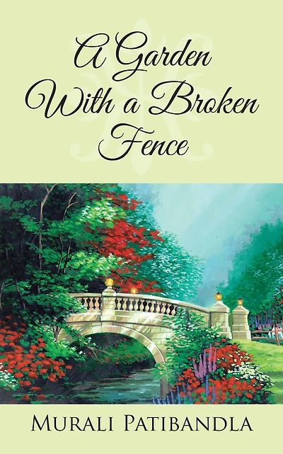 A Garden with a Broken Fence