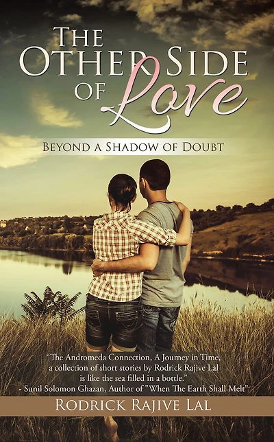 The Other Side of Love: Beyond a Shadow of Doubt