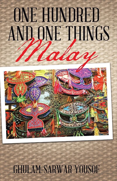 One Hundred and Things Malay