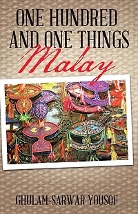 One Hundred and Things Malay