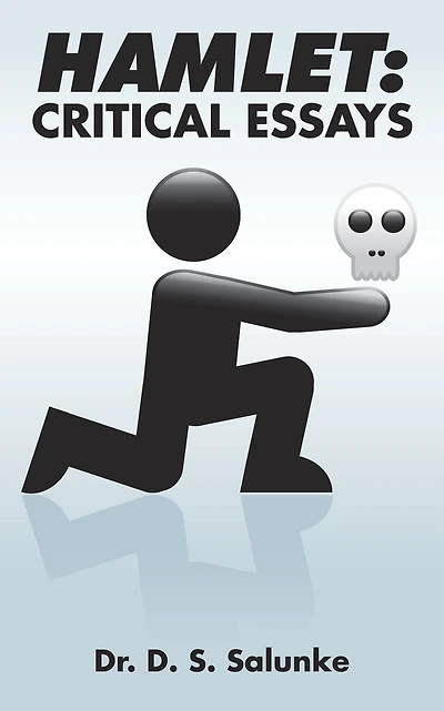 Hamlet: Critical Essays