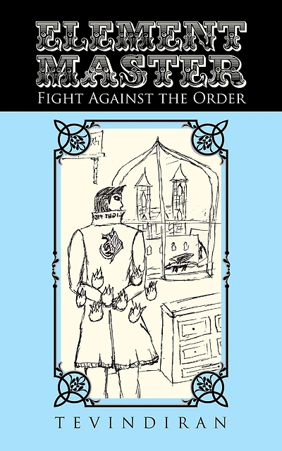 Element Master: Fight Against the Order
