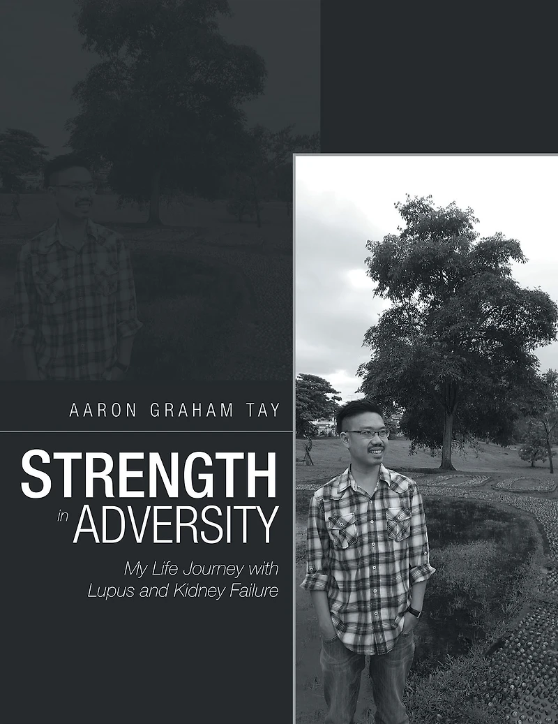 Strength in Adversity: My Life Journey with Lupus and Kidney Failure