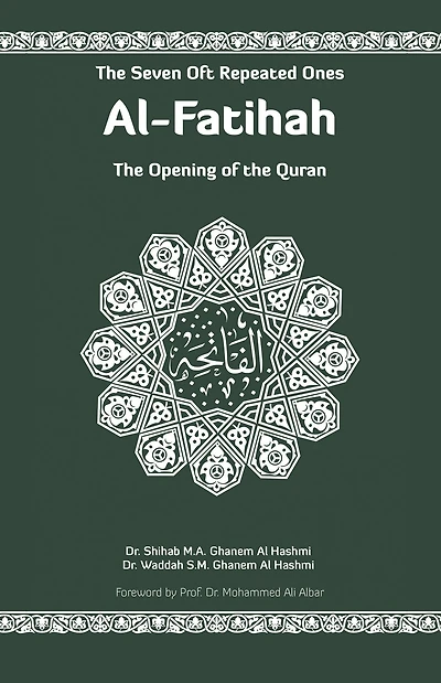 Al-Fatihah: The Opening of the Quran