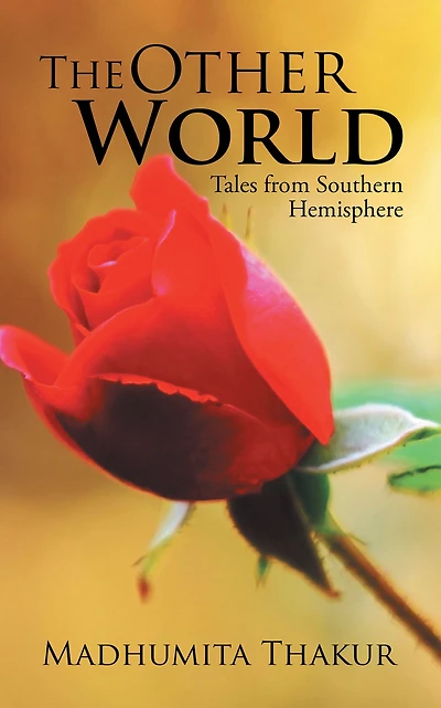 The Other World: Tales from Southern Hemisphere