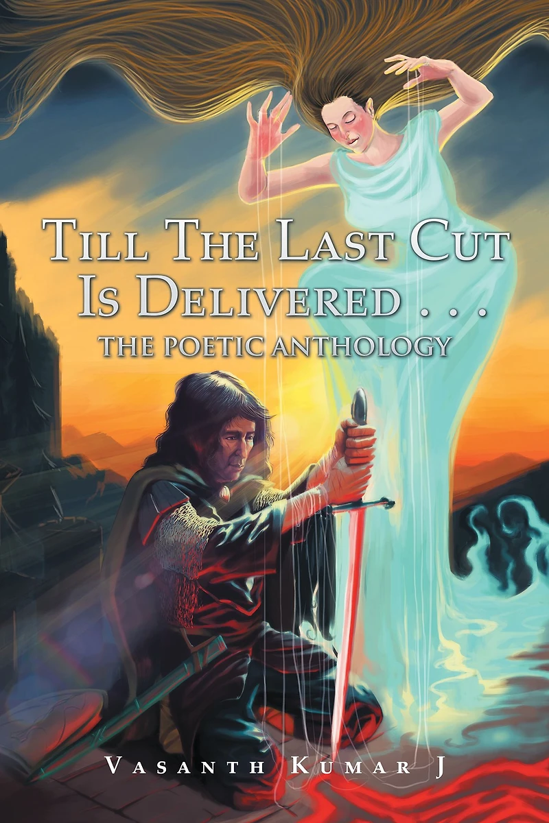 Till the Last Cut Is Delivered . . .: The Poetic Anthology