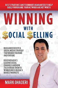 Winning with Social Selling: Strategies and Techniques to Build Your Brand, Network, and Net Worth