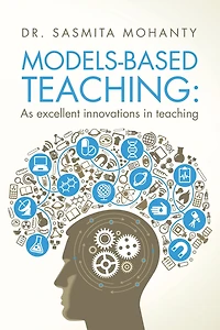 Models-Based Teaching:: As Excellent Innovations in Teaching