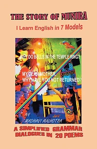 The Story of Munira: I Learn English Book in 7 Models