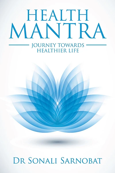 Health Mantra: Journey Towards Healthier Life