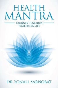 Health Mantra: Journey Towards Healthier Life