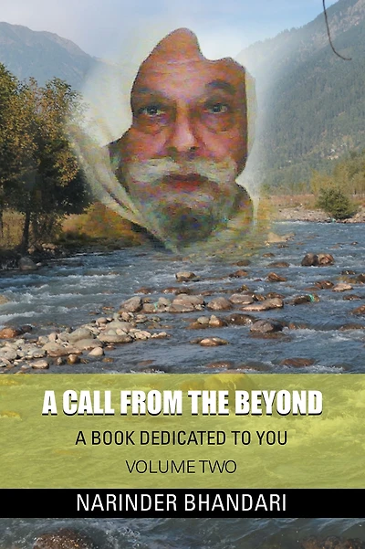 A Call from the Beyond: A Book Dedicated to You