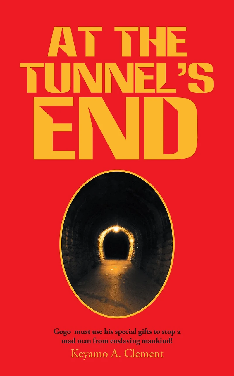 At the Tunnel'S End