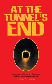At the Tunnel'S End