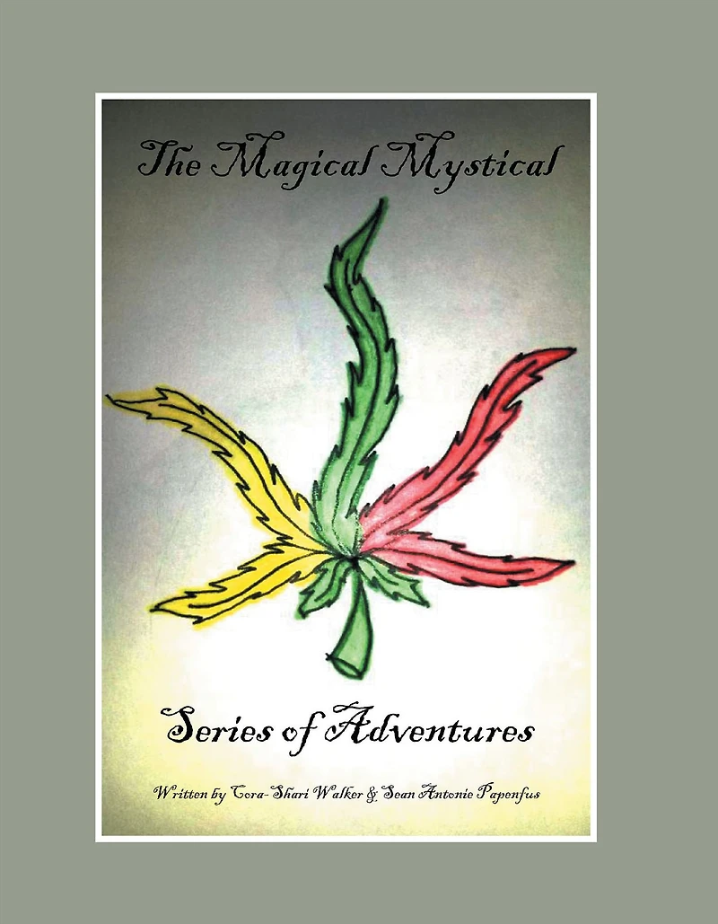 The Magical Mystical Series of Adventures: Smokin' Bones