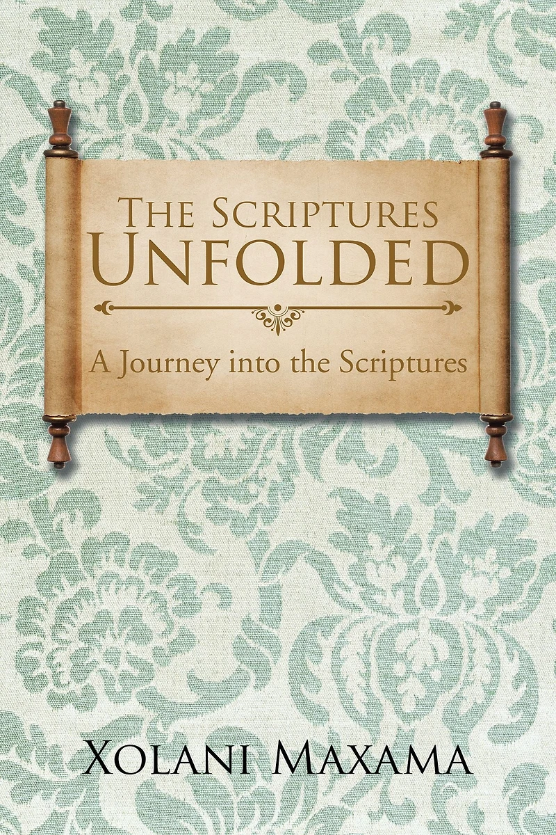 The Scriptures Unfolded: A Journey into the Scriptures