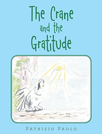 The Crane and the Gratitude