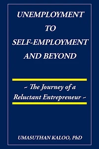 Unemployment to Self-Employment and Beyond: The Journey of a Reluctant Entrepreneur