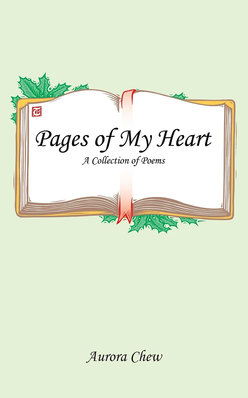 Pages of My Heart: A Collection of Poems
