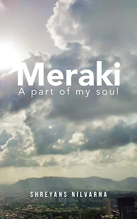 Meraki: A Part of My Soul