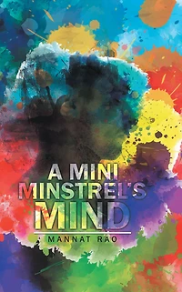 A Mini Minstrel's Mind
