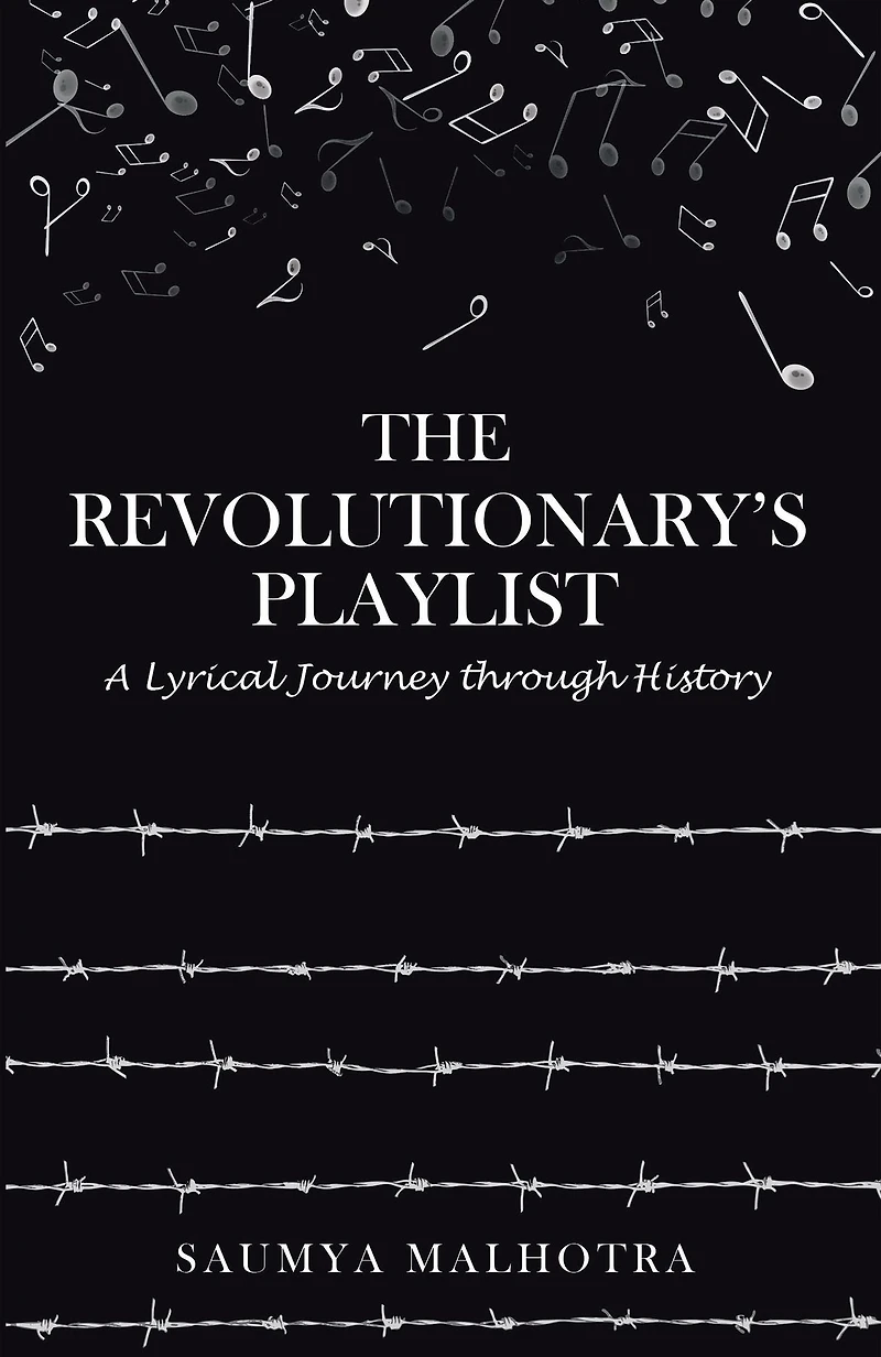 The Revolutionary'S Playlist: A Lyrical Journey Through History