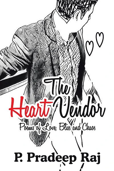 The Heart Vendor: Poems of Love, Bliss and Chaos