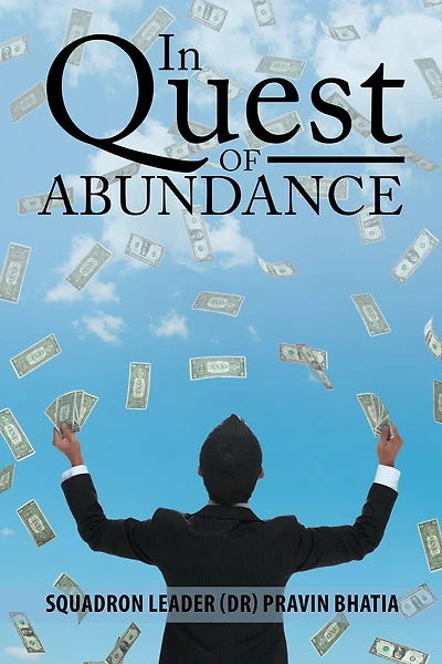 In Quest of Abundance: A Biography of Dr. Ranchhoddas Mohota