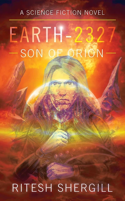 Earth - 2327: Son of Orion