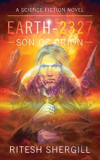 Earth - 2327: Son of Orion