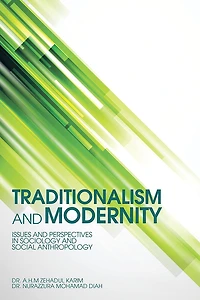 Traditionalism and Modernity: Issues and Perspectives in Sociology and Social Anthropology