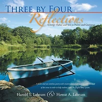 Three by Four Reflections: Synergy: Father and Son in Poetry and Grammar