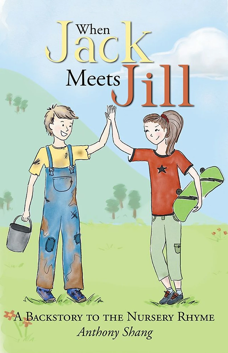 When Jack Meets Jill: A Backstory to the Nursery Rhyme