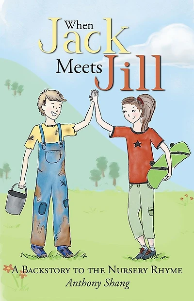 When Jack Meets Jill: A Backstory to the Nursery Rhyme