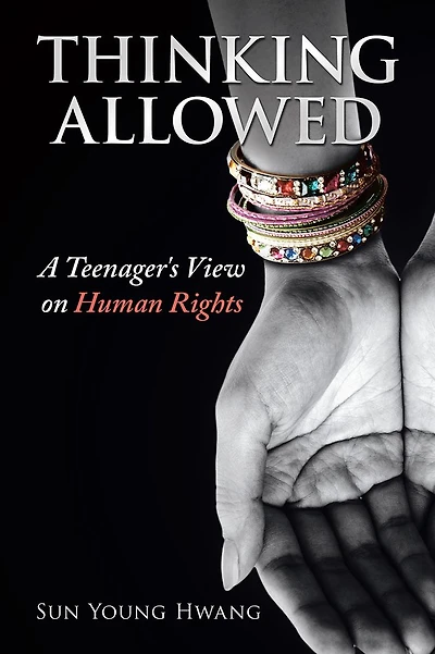 Thinking Allowed: A Teenager's View on Human Rights