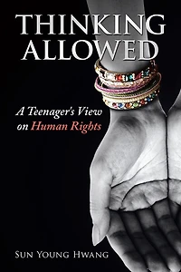 Thinking Allowed: A Teenager's View on Human Rights