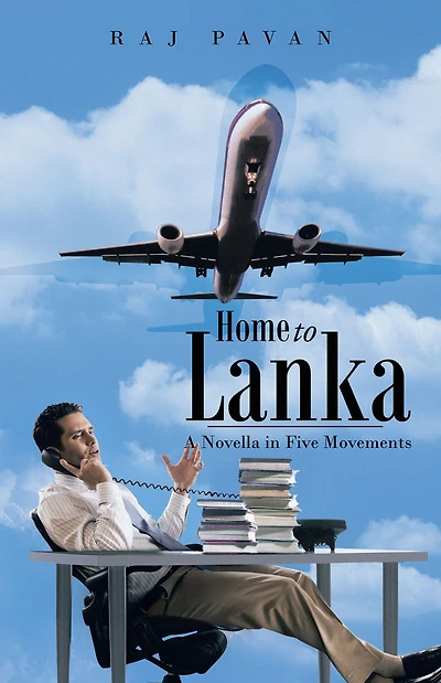 Home to Lanka: A Novella in Five Movements