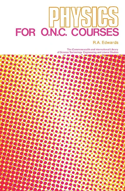 Physics for O.N.C. Courses