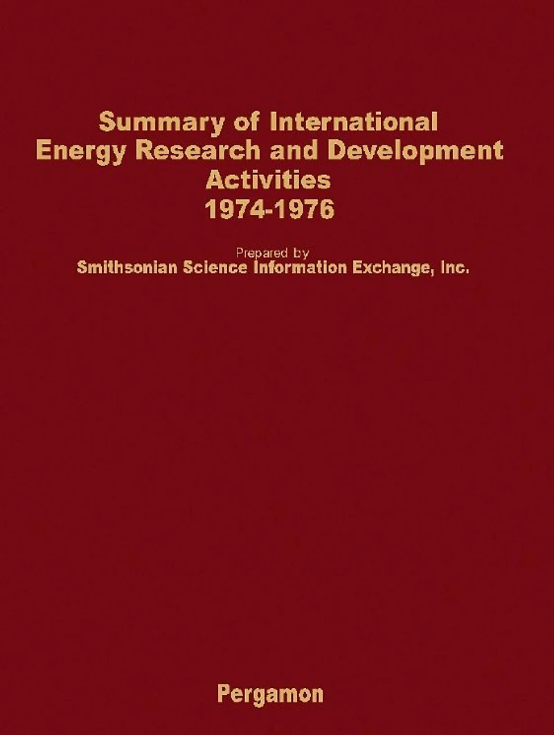 Summary of International Energy Research and Development Activities 1974-1976