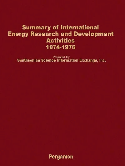 Summary of International Energy Research and Development Activities 1974-1976