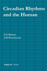 Circadian Rhythms and the Human