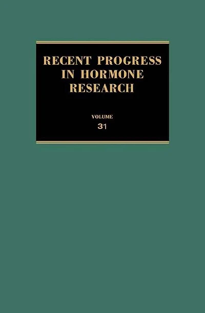 Recent Progress in Hormone Research: Proceedings of the 1974 Laurentian Hormone Conference