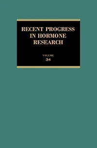Recent Progress in Hormone Research: Proceedings of the 1984 Laurentian Hormone Conference