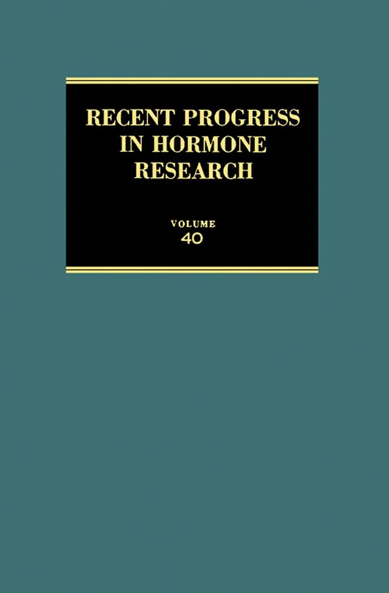 Recent Progress in Hormone Research: Proceedings of the 1983 Laurentian Hormone Conference