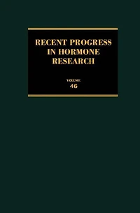 Recent Progress in Hormone Research: Proceedings of the 1987 Laurentian Hormone Conference