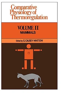 Comparative Physiology of Thermoregulation: Special Aspects of Thermoregulation