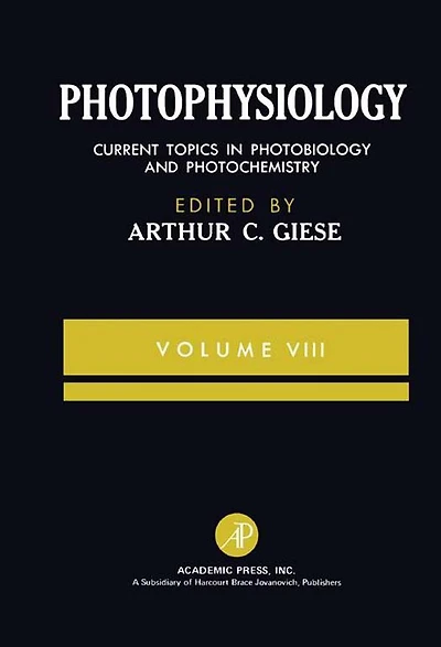 Photophysiology: Current Topics in Photobiology and Photochemistry