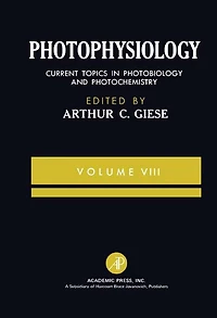 Photophysiology: Current Topics in Photobiology and Photochemistry